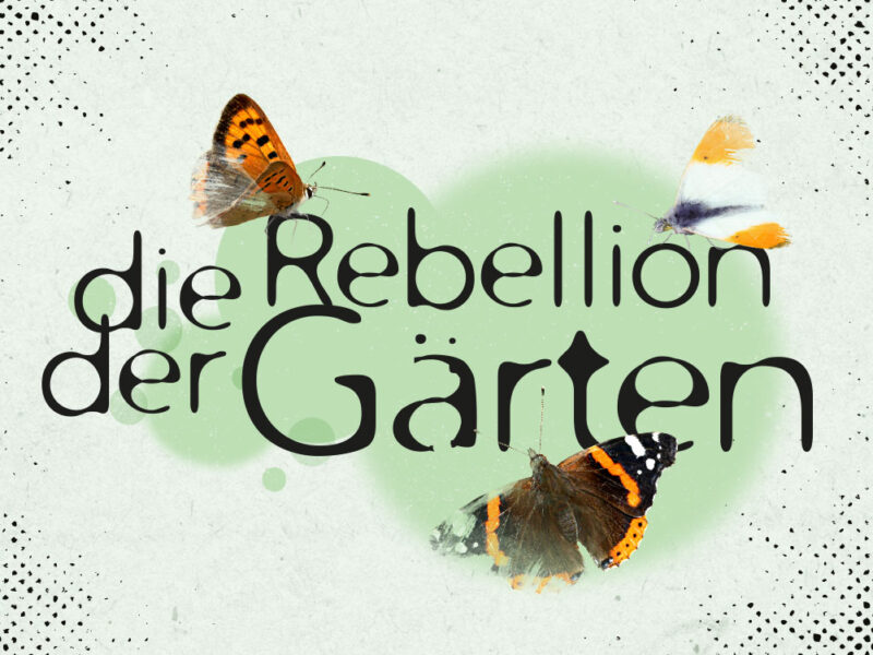Die Rebellion der Gärten