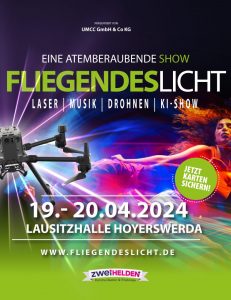FLIEGENDESLICHT – Eine atemberaubende Show