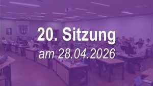 20. Sitzung des Stadtrates am 28.04.2026